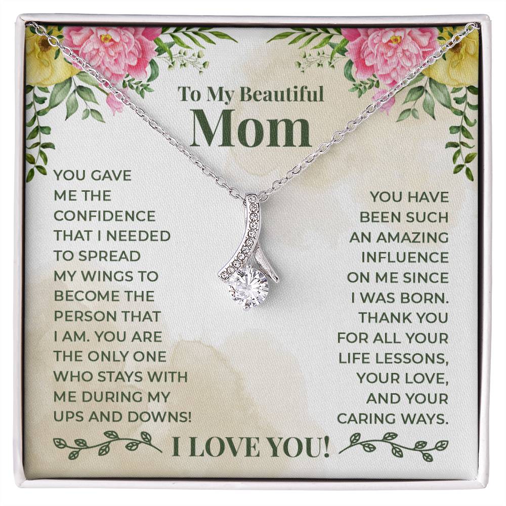 To My Beautiful Mum Alluring Beauty Necklace