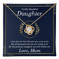 To My Beautiful Daughter - Love Know Necklace